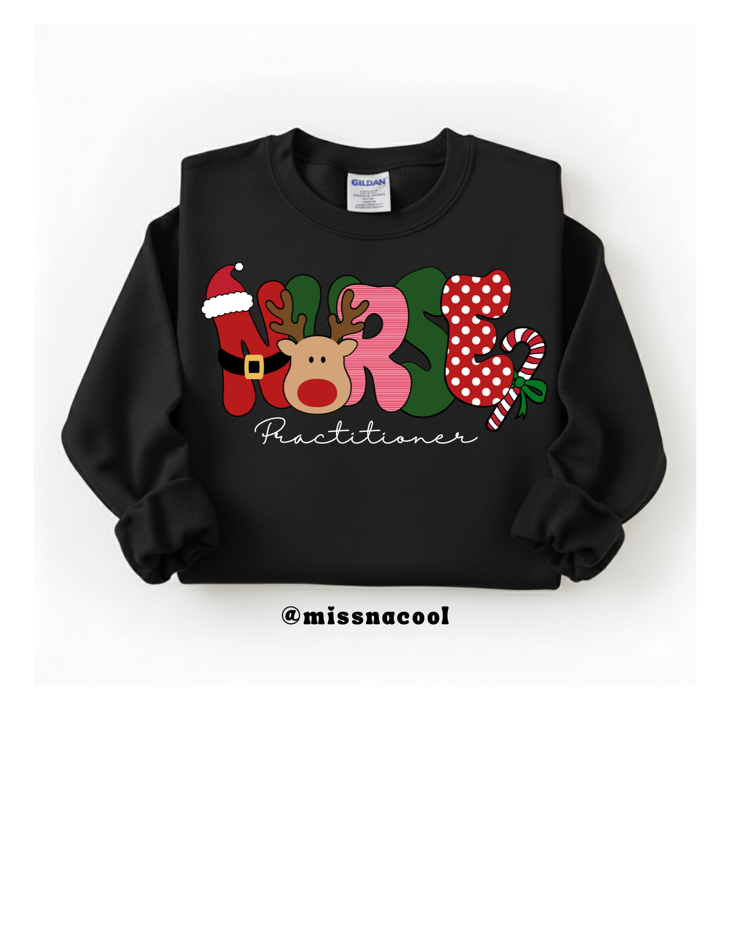 Christmas "Nurse" Sweatshirt